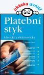 PLATEBNÍ STYK  - KLASICKY A ELEKTRONICKÝ