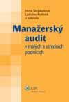 MANAŽERSKÝ AUDIT V MALÝCH A STŘEDNÍCH PODNICÍCH